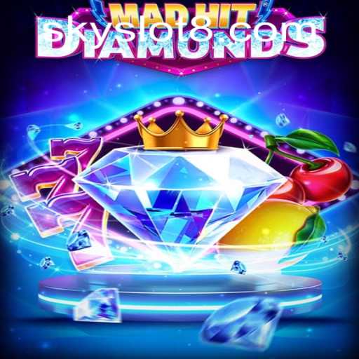 MadHitDiamonds: The Ultimate Sky Slot Experience